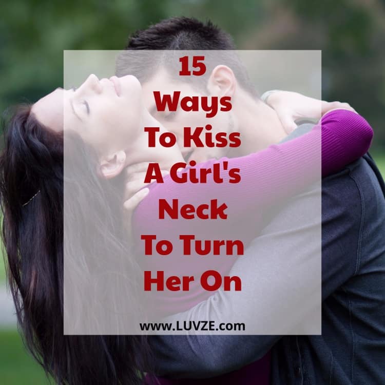 how to kiss a girl